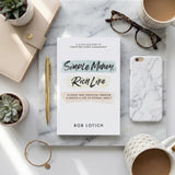 Simple Money, Rich Life Paperback